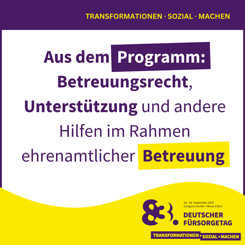 Grafik im DFT-Design mit der Aufschrift "Aus dem Programm: Betreuungsrecht, Unterstützung und andere Hilfen im Rahmen ehrenamtlicher Betreuung" –